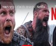ויקינגים ולהאלה סדרת ההמשך של נטפליקס על ראגנר לודברוק צפו בווידאו נטפליקס 2022 סדרות מומלצות 